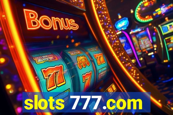 slots 777.com