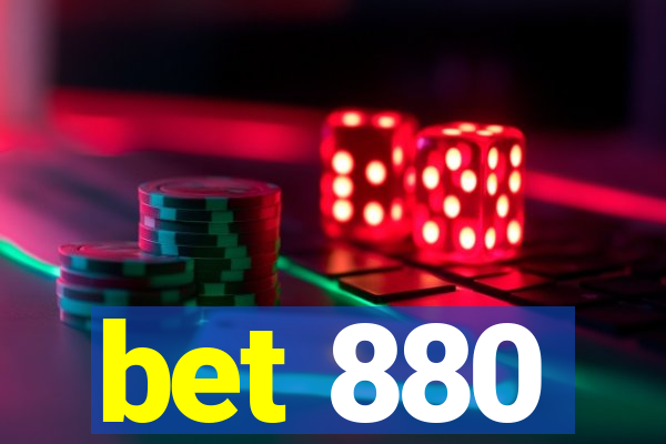 bet 880