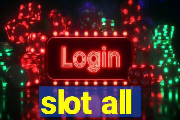 slot all