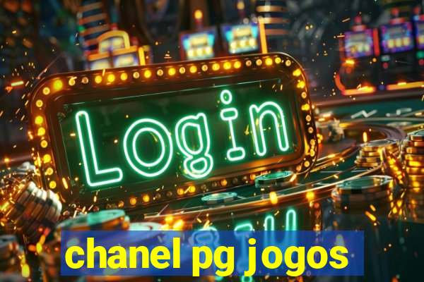 chanel pg jogos