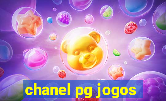 chanel pg jogos