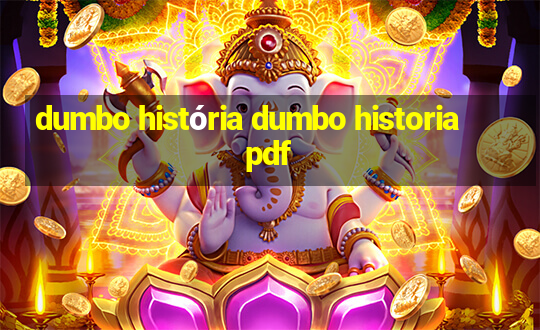 dumbo história dumbo historia pdf