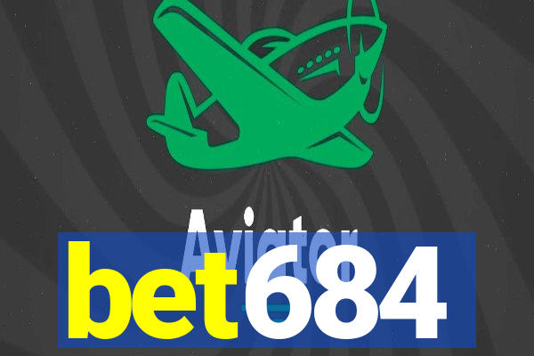 bet684