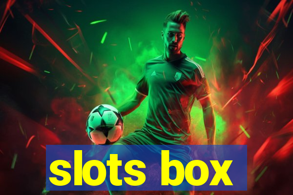 slots box