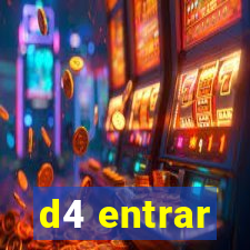 d4 entrar