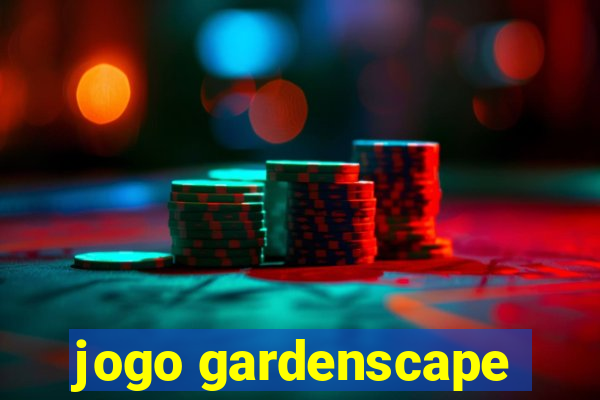 jogo gardenscape