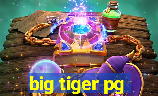 big tiger pg