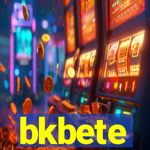 bkbete