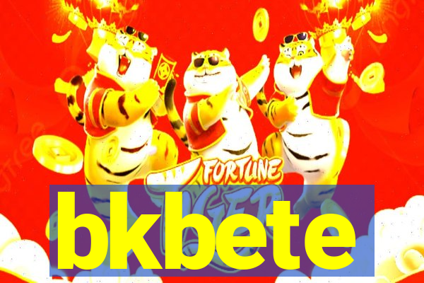 bkbete