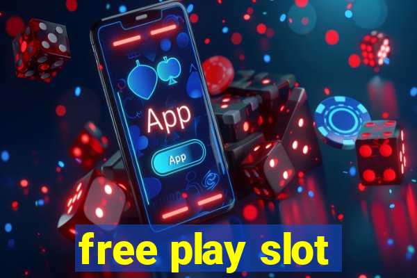 free play slot