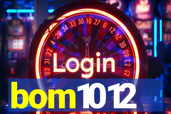 bom1012