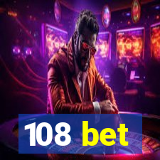 108 bet