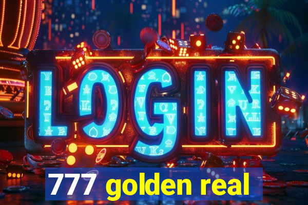 777 golden real