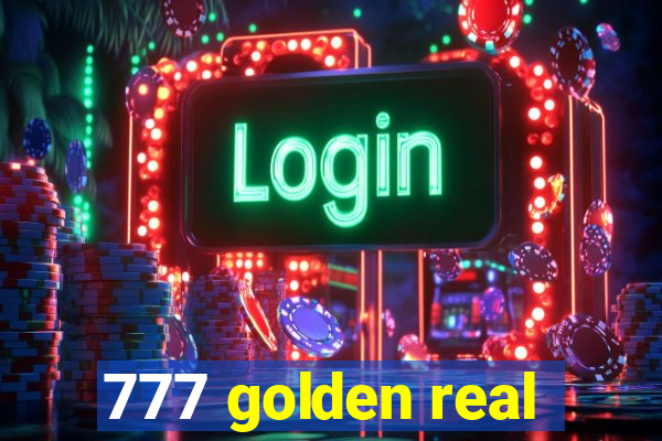 777 golden real