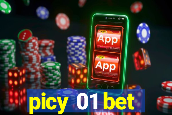 picy 01 bet