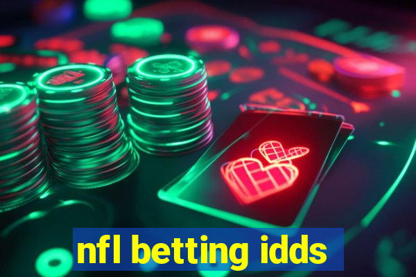 nfl betting idds