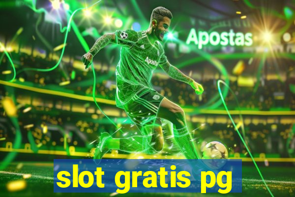 slot gratis pg