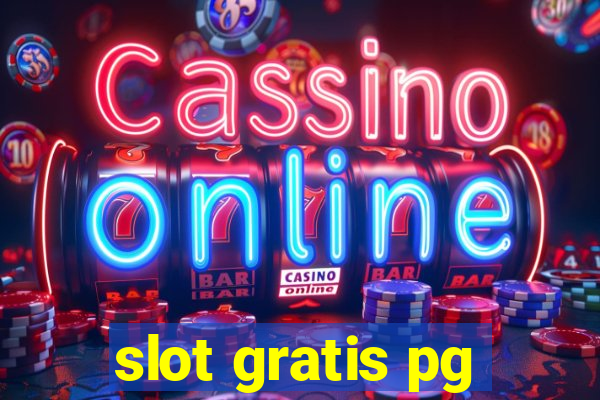 slot gratis pg