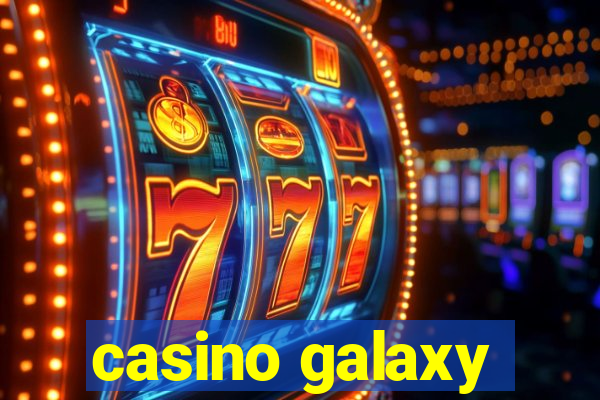 casino galaxy