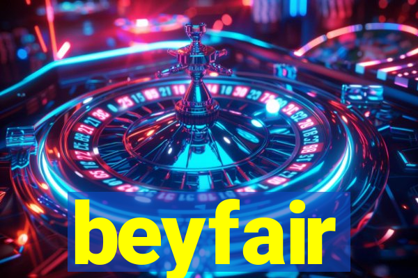 beyfair