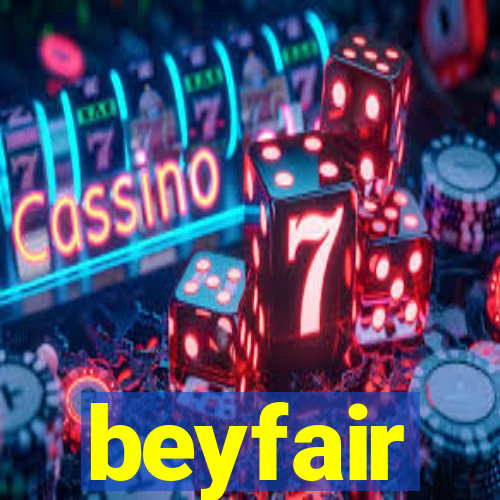 beyfair