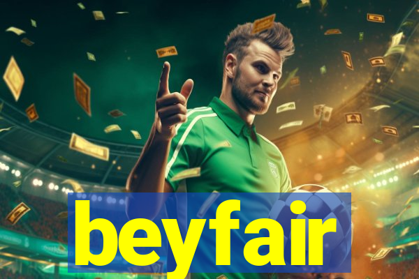 beyfair