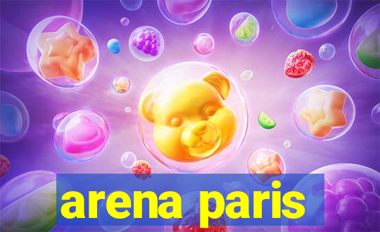 arena paris