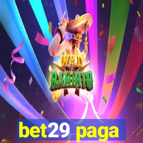 bet29 paga