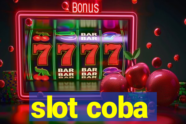 slot coba