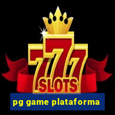 pg game plataforma