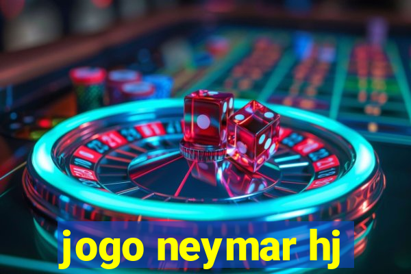 jogo neymar hj