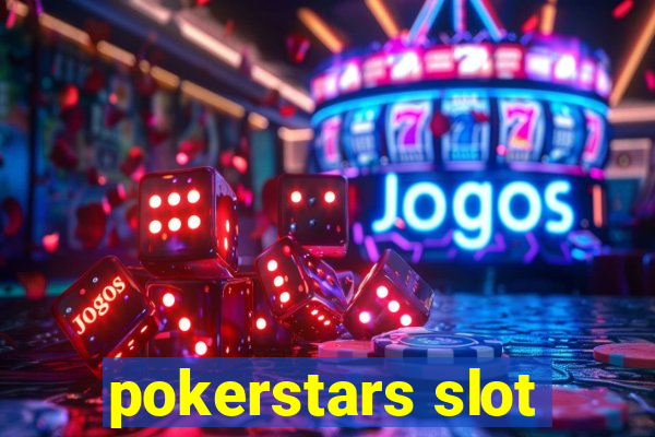 pokerstars slot