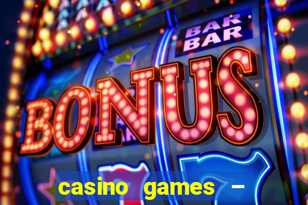 casino games – halloween week