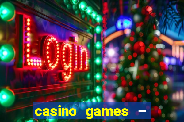 casino games – halloween week