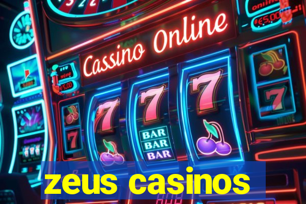 zeus casinos