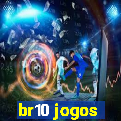 br10 jogos