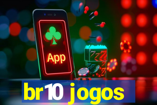 br10 jogos