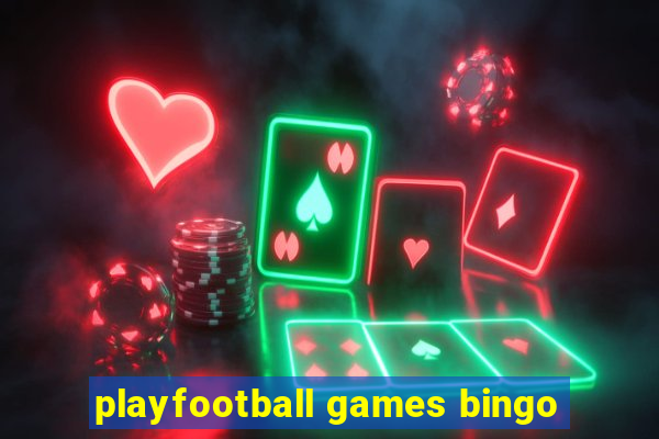 playfootball games bingo