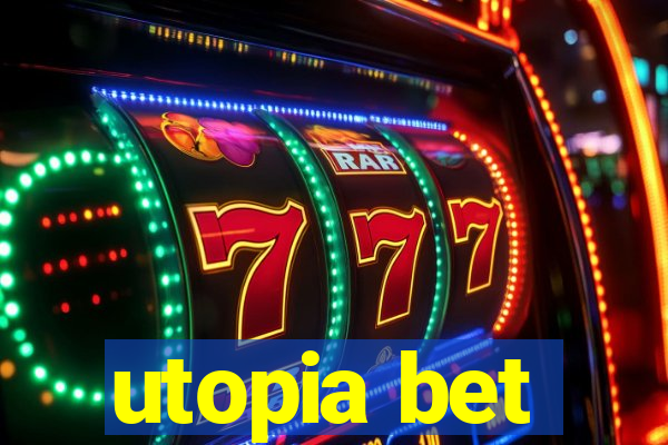 utopia bet