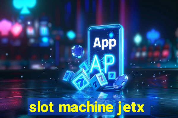 slot machine jetx