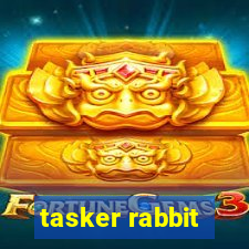 tasker rabbit