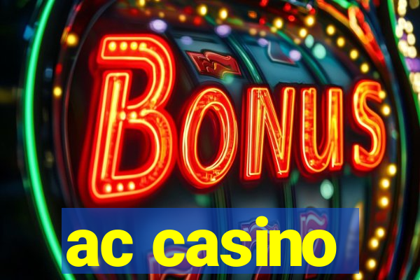 ac casino