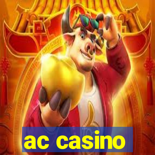 ac casino