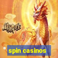 spin casinos