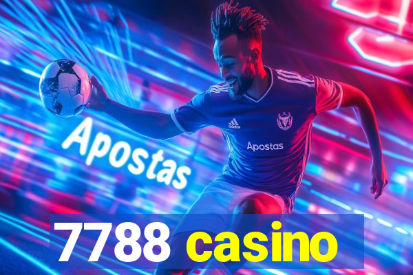 7788 casino