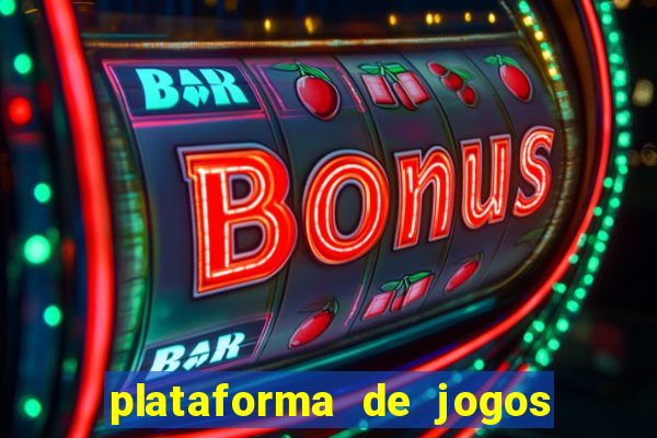 plataforma de jogos boa para ganhar dinheiro