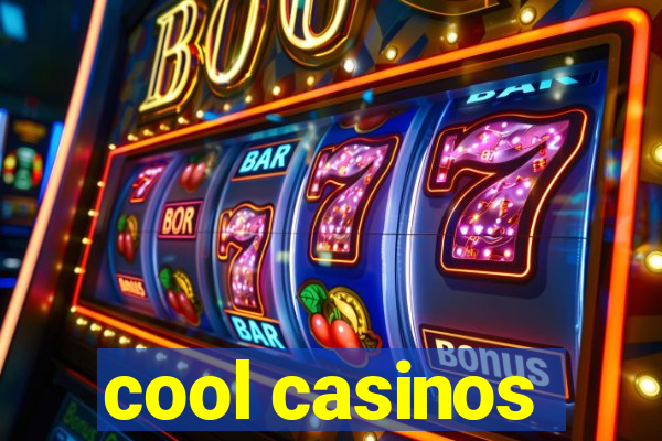 cool casinos