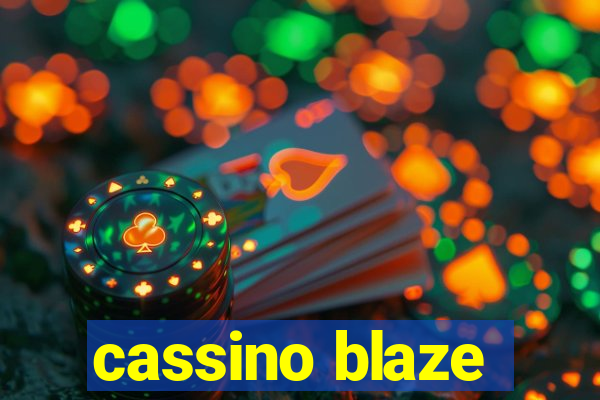 cassino blaze