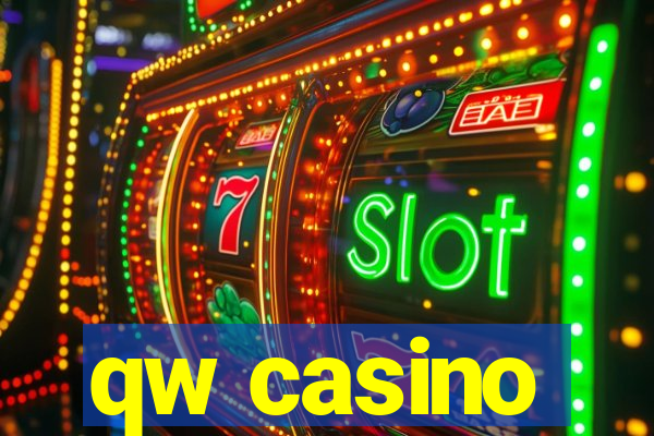 qw casino