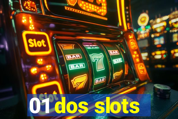 01 dos slots